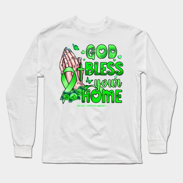 Fanconi's Syndrome Awareness - god bless faith hope Long Sleeve T-Shirt by Lewis Swope